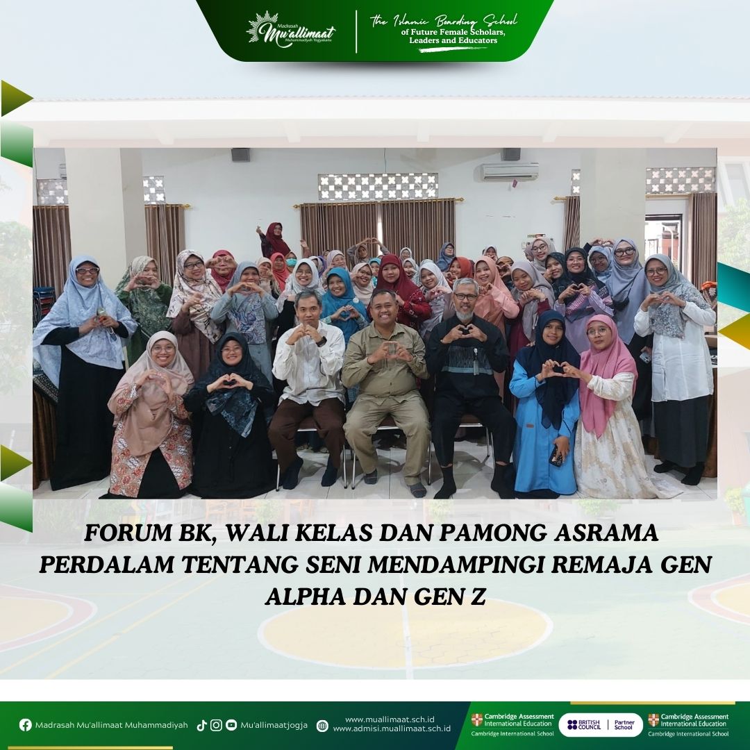 FORUM BK, WALI KELAS DAN PAMONG ASRAMA PERDALAM TENTANG SENI MENDAMPINGI REMAJA GEN ALPHA DAN GEN Z