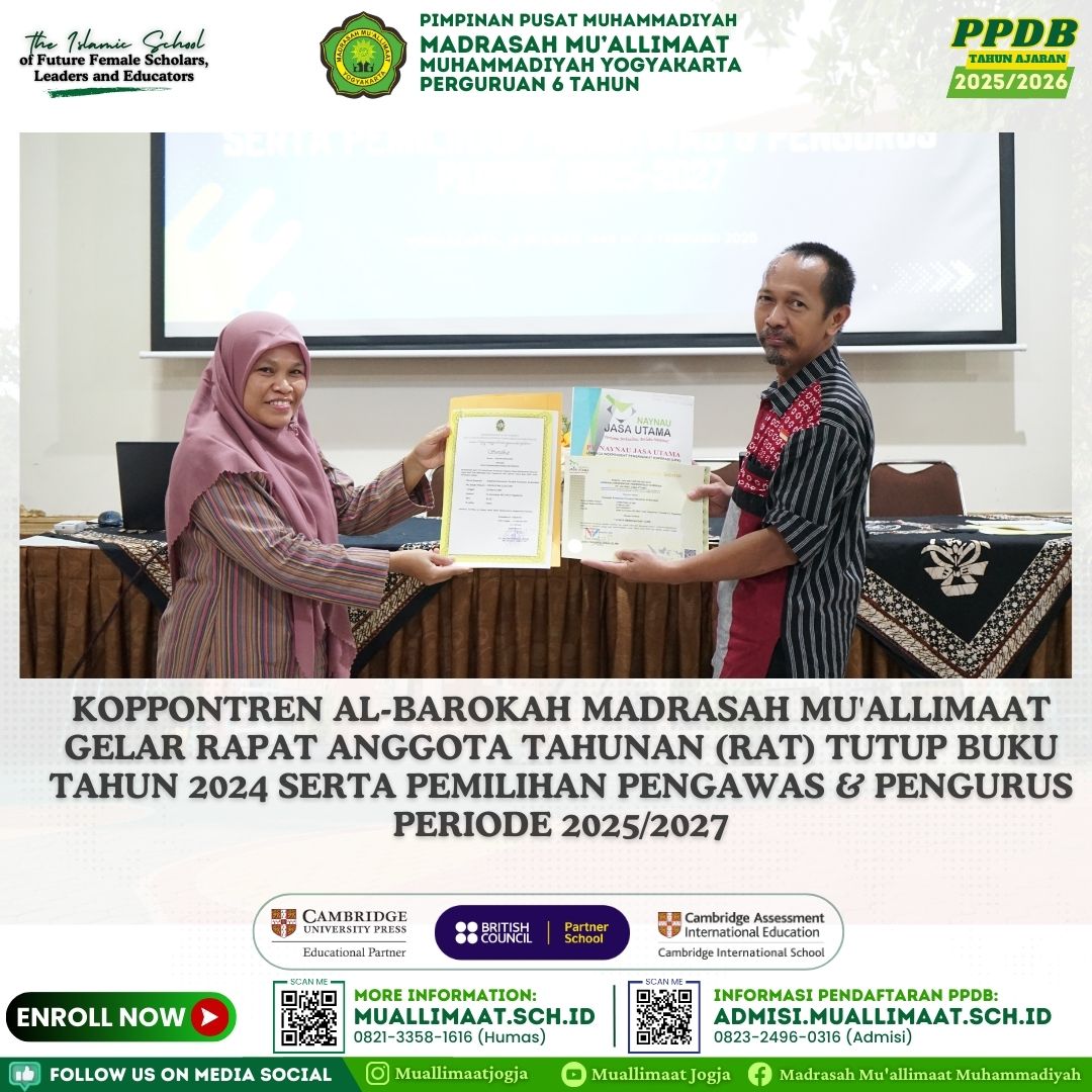 KOPPONTREN AL-BAROKAH MADRASAH MU'ALLIMAAT GELAR RAPAT ANGGOTA TAHUNAN (RAT) TUTUP BUKU TAHUN 2024 SERTA PEMILIHAN PENGAWAS & PENGURUS PERIODE 2025/2027