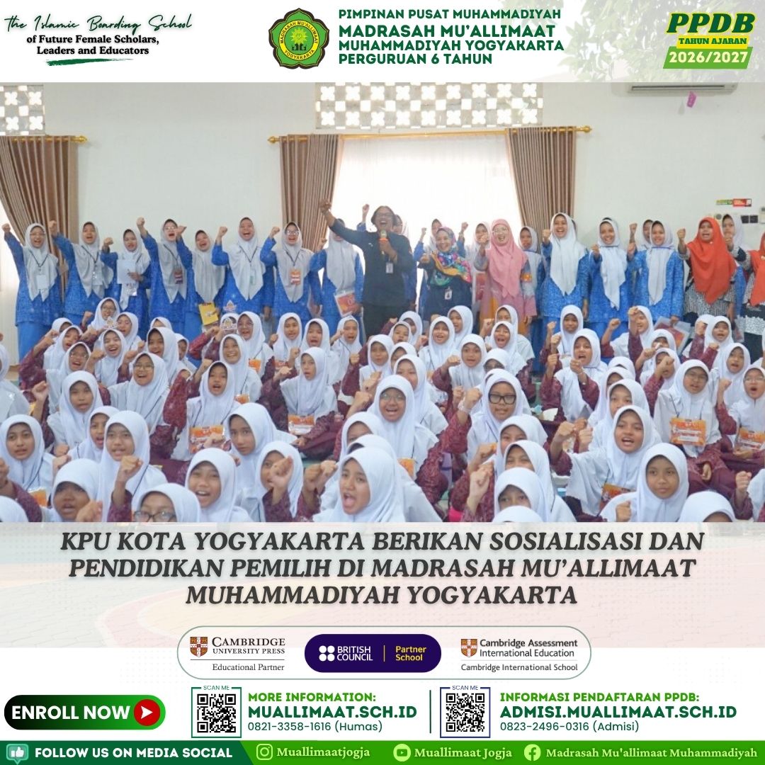 KPU KOTA YOGYAKARTA BERIKAN SOSIALISASI DAN PENDIDIKAN PEMILIH DI MADRASAH MU’ALLIMAAT MUHAMMADIYAH YOGYAKARTA