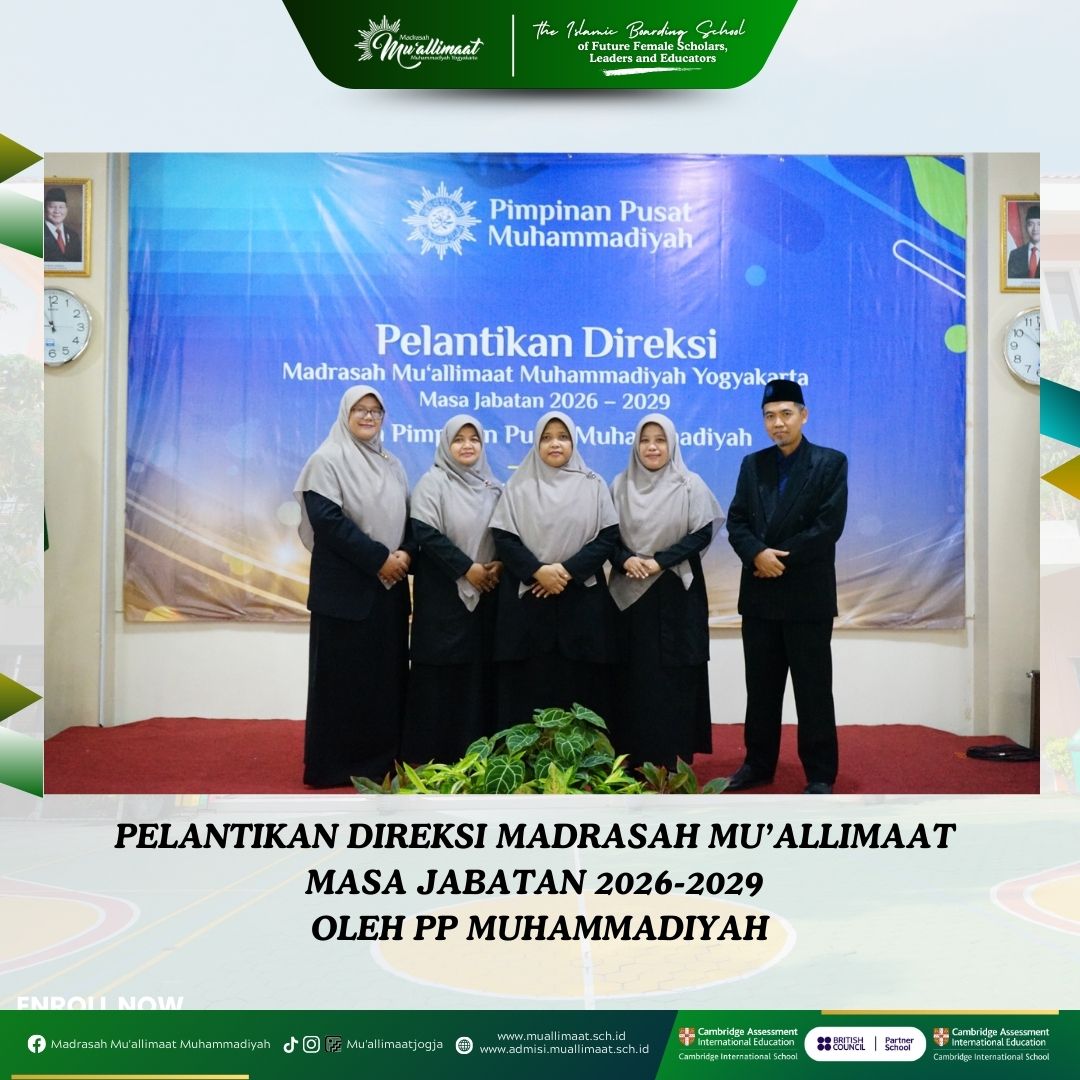 PELANTIKAN DIREKSI MADRASAH MU’ALLIMAAT MASA JABATAN 2026-2029 OLEH PP MUHAMMADIYAH