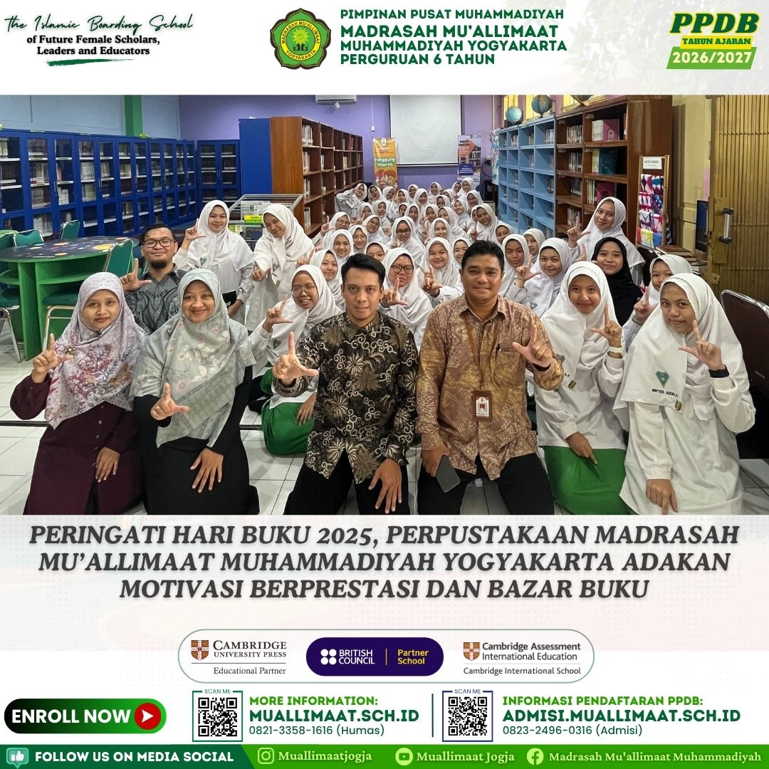 PERINGATI HARI BUKU 2025, PERPUSTAKAAN MADRASAH MU’ALLIMAAT MUHAMMADIYAH YOGYAKARTA ADAKAN MOTIVASI BERPRESTASI DAN BAZAR BUKU