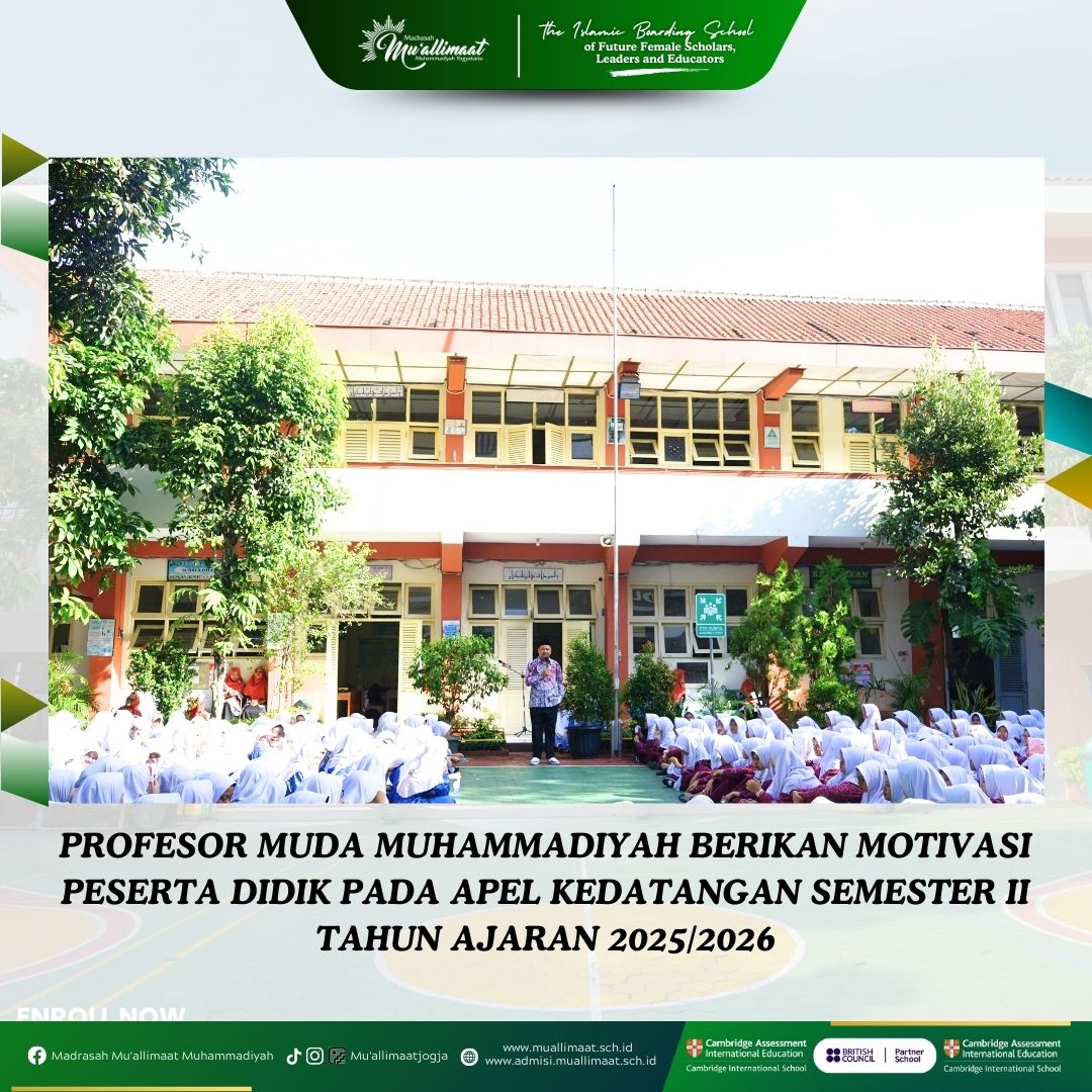 PROFESOR MUDA MUHAMMADIYAH BERIKAN MOTIVASI PESERTA DIDIK PADA APEL KEDATANGAN SEMESTER II TAHUN AJARAN 2025/2026