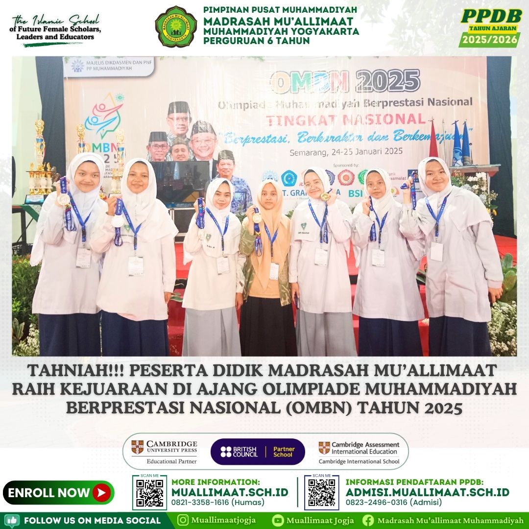 TAHNIAH!!! PESERTA DIDIK MADRASAH MU’ALLIMAAT RAIH KEJUARAAN DI AJANG OLIMPIADE MUHAMMADIYAH BERPRESTASI NASIONAL (OMBN) TAHUN 2025